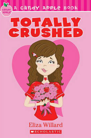 Cover of Totally Crushed