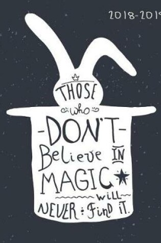 Cover of Those Who Don't Believe In Magic Will Never Find It.