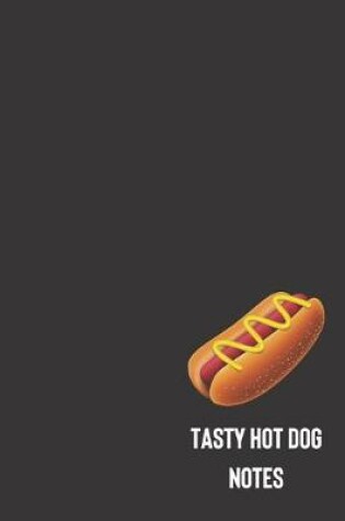 Cover of tasty hot dog notes