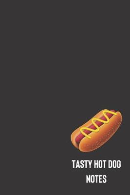 Book cover for tasty hot dog notes