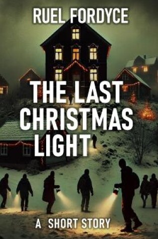 Cover of The Last Christmas Light