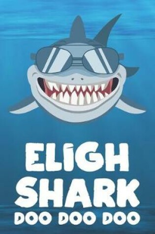 Cover of Eligh - Shark Doo Doo Doo
