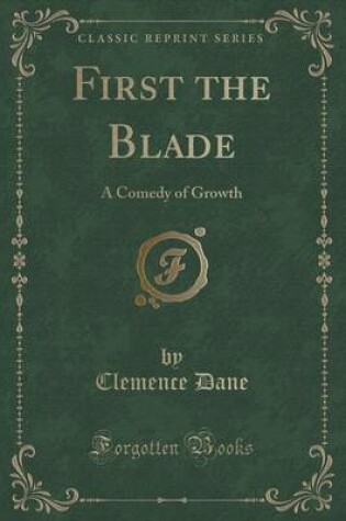 Cover of First the Blade