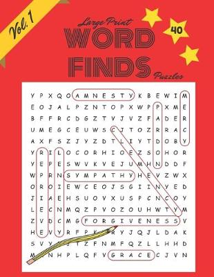 Cover of 40 Large Print Word Finds Puzzles, Volume 1.