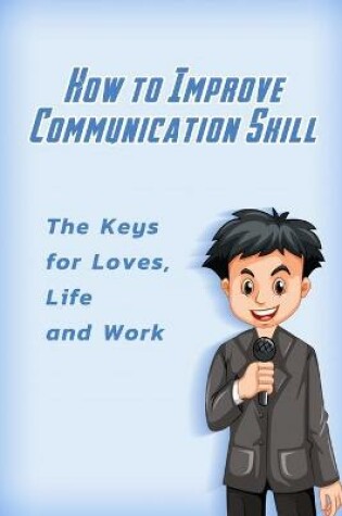 Cover of How to Improve Communication Skill