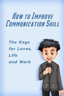 Book cover for How to Improve Communication Skill