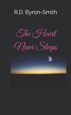 Book cover for The Heart Never Sleeps