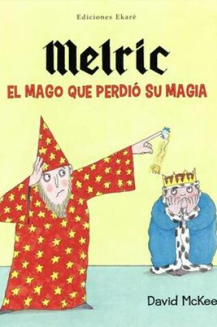 Cover of Melric el Mago Que Perdio su Magia