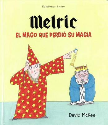 Book cover for Melric el Mago Que Perdio su Magia