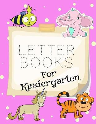 Book cover for Letter Books For Kindergarten