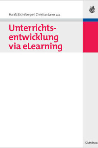 Cover of Unterrichtsentwicklung Via Elearning