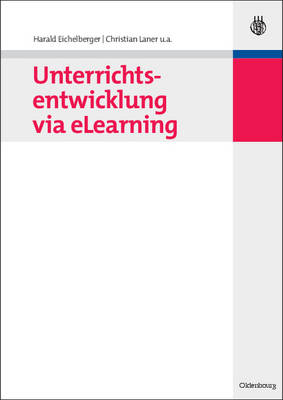 Book cover for Unterrichtsentwicklung Via Elearning