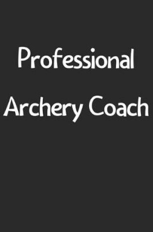 Cover of Professional Archery Coach