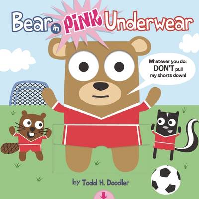 Book cover for Bear in Pink Underwear