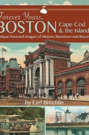 Cover of Forever Yours, Boston, Cape Cod and the Islands