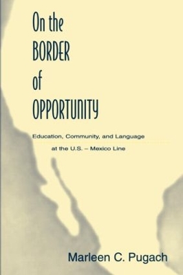 Cover of On the Border of Opportunity