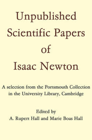 Cover of Unpublished Scientific Papers of Isaac Newton