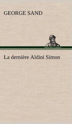 Book cover for La dernière Aldini Simon