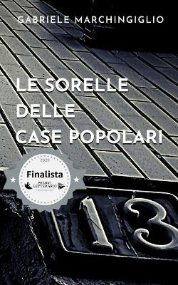 Book cover for Le sorelle delle case popolari