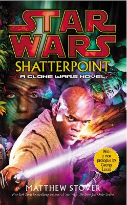 Book cover for Star Wars: Shatterpoint