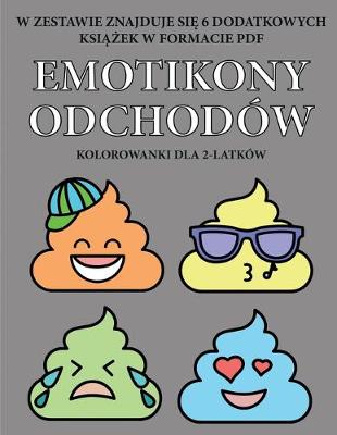 Book cover for Kolorowanki dla 2-latków (Emotikony odchodów)