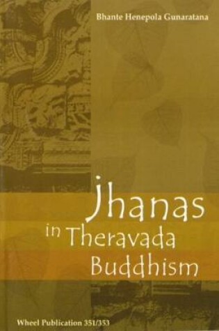 Cover of Jhanus in Theravada Buddhist Meditation