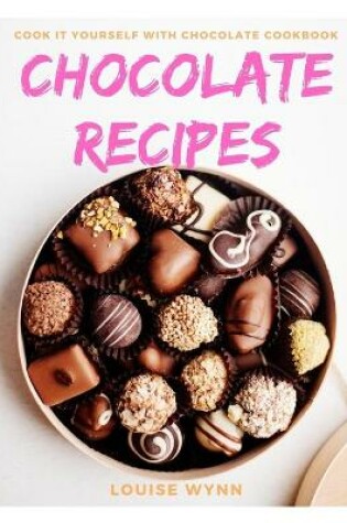 Cover of Chocolate Recipes