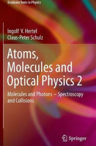 Cover of Atoms, Molecules and Optical Physics 2