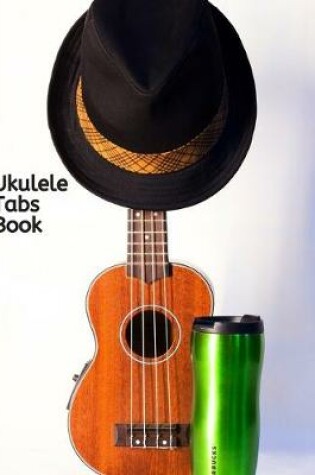 Cover of Ukulele Tabs Book