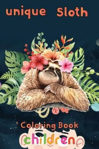 Cover of unique Sloth Coloring book Children