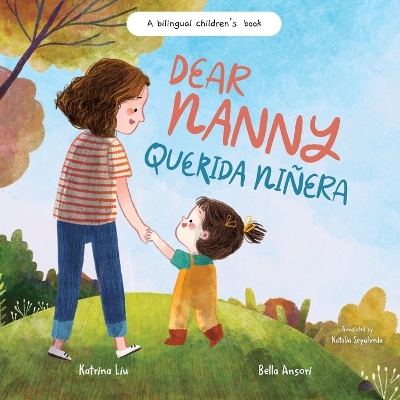 Book cover for Dear Nanny (Querida Niñera) - written in Spanish and English