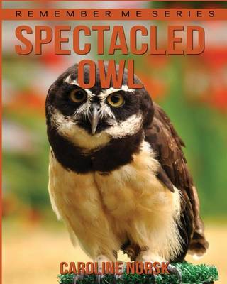 Cover of Spectacled Owl