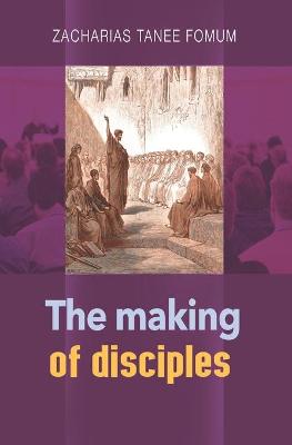 Book cover for The Making of Disciples