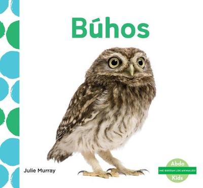 Cover of Búhos (Owls) (Spanish Version)