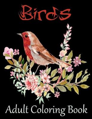 Book cover for Birds Adult Coloring Book