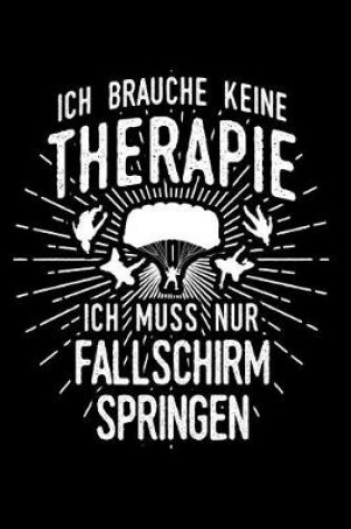Cover of Therapie? Lieber Fallschirm