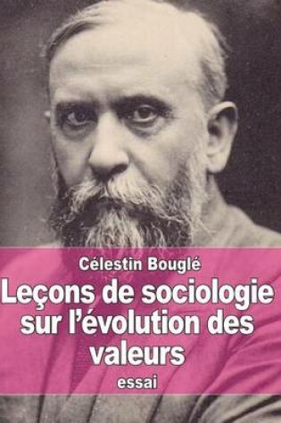 Cover of Leçons de sociologie sur l'évolution des valeurs