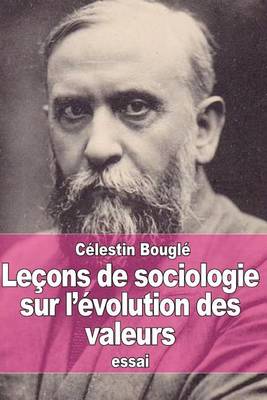 Book cover for Leçons de sociologie sur l'évolution des valeurs