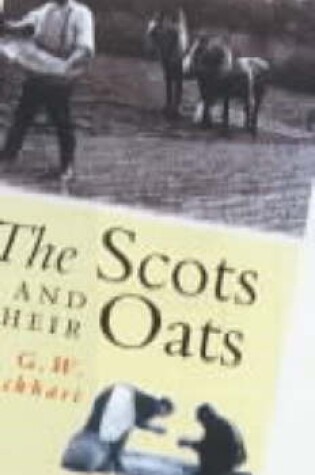 Cover of The Scots and Their Oats