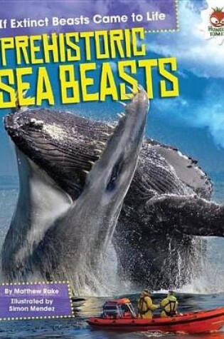 Cover of Prehistoric Sea Beasts