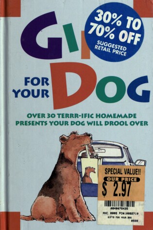 Cover of Gifts for Your Dog