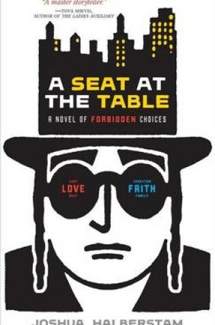 Cover of Seat at the Table, A: A Novel of Forbidden Choices