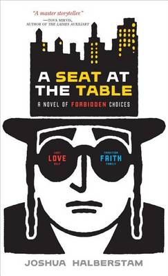 Book cover for Seat at the Table, A: A Novel of Forbidden Choices