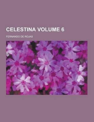 Book cover for Celestina Volume 6