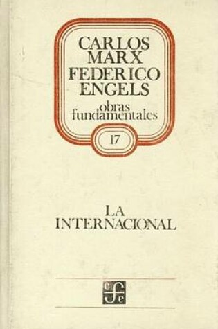 Cover of La Internacional. Documentos, Articulos y Cartas