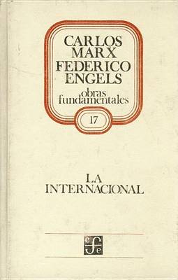 Book cover for La Internacional. Documentos, Articulos y Cartas