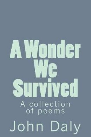 Cover of A Wonder We Survived