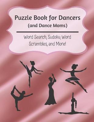 Book cover for Puzzle Book for Dancers (and Dance Moms)