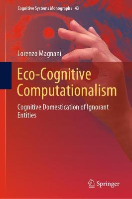 Cover of Eco-Cognitive Computationalism