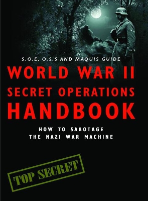 Cover of World War II Secret Operations Handbook